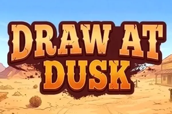 Draw at Dusk